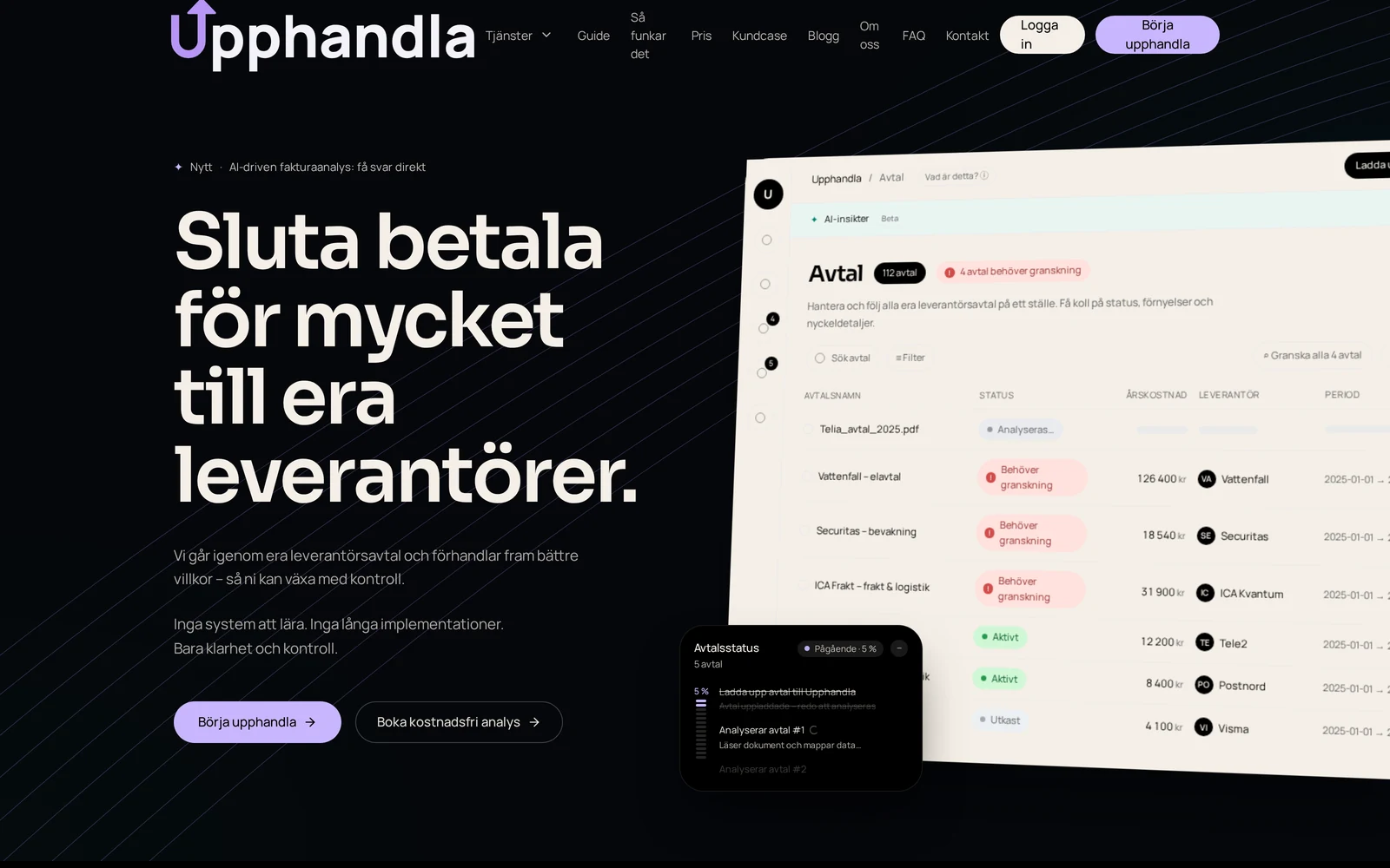Upphandlas startsida med rubriken Sluta betala för mycket till era leverantörer